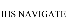 IHS NAVIGATE