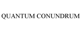 QUANTUM CONUNDRUM