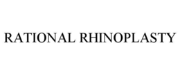 RATIONAL RHINOPLASTY
