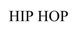 HIP HOP