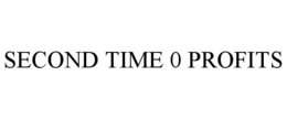 SECOND TIME 0 PROFITS