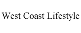 WEST COAST LIFESTYLE