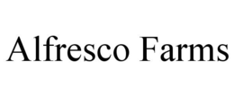 ALFRESCO FARMS