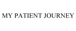 MY PATIENT JOURNEY