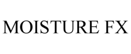 MOISTURE FX