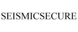 SEISMICSECURE