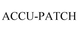 ACCU-PATCH