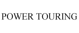 POWER TOURING