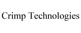 CRIMP TECHNOLOGIES