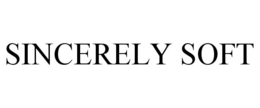 SINCERELY SOFT