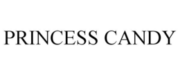 PRINCESS CANDY