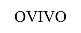 OVIVO