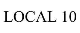 LOCAL 10
