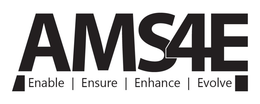 AMS4E ENABLE | ENSURE | ENHANCE | EVOLVE