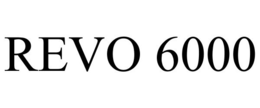 REVO 6000