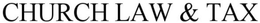 CHURCH LAW & TAX