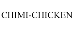 CHIMI-CHICKEN