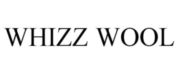 WHIZZ WOOL