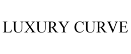 LUXURY CURVE