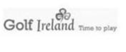 GOLF IRELAND TIME TO PLAY