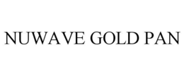 NUWAVE GOLD PAN