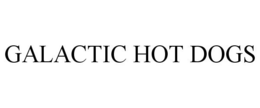 GALACTIC HOT DOGS