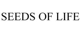 SEEDS OF LIFE