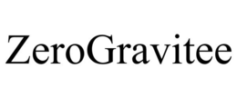 ZEROGRAVITEE