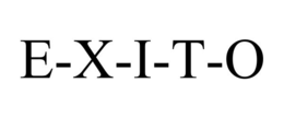E-X-I-T-O
