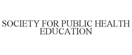 SOCIETY FOR PUBLIC HEALTH EDUCATION