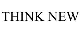 THINK NEW