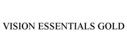 VISION ESSENTIALS GOLD