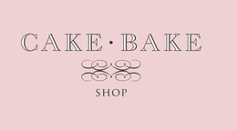 CAKE · BAKE SHOP