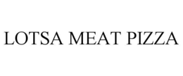 LOTSA MEAT PIZZA