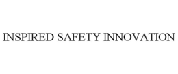 INSPIRED SAFETY INNOVATION