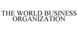 THE WORLD BUSINESS ORGANIZATION