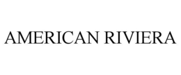 AMERICAN RIVIERA