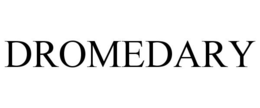 DROMEDARY