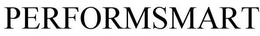 PERFORMSMART