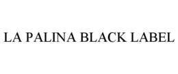 LA PALINA BLACK LABEL