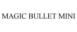 MAGIC BULLET MINI