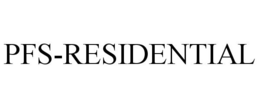 PFS-RESIDENTIAL