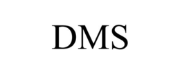 DMS