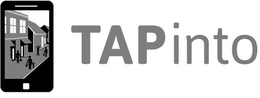 TAP INTO