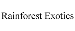 RAINFOREST EXOTICS