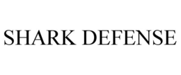 SHARK DEFENSE