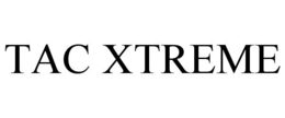 TAC XTREME