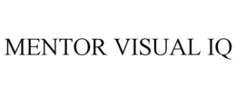 MENTOR VISUAL IQ