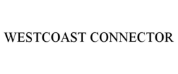 WESTCOAST CONNECTOR