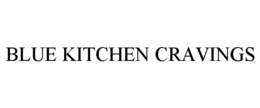 BLUE KITCHEN CRAVINGS